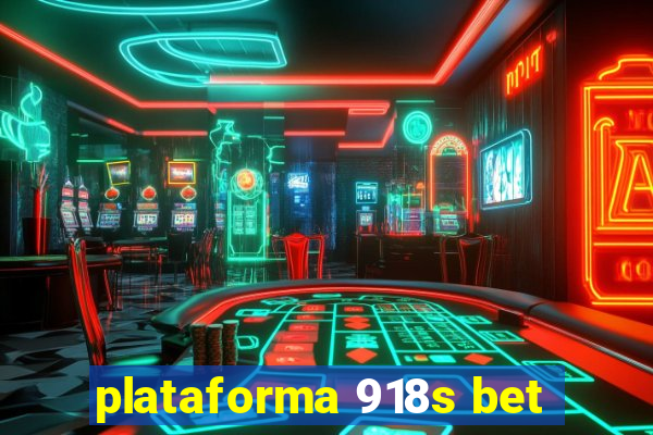 plataforma 918s bet